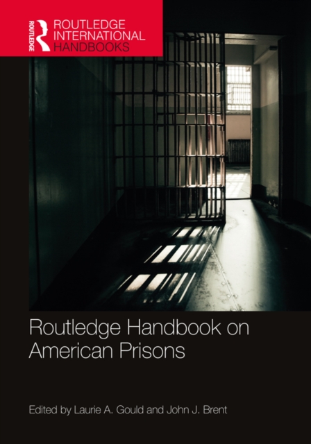 Routledge Handbook on American Prisons, EPUB eBook
