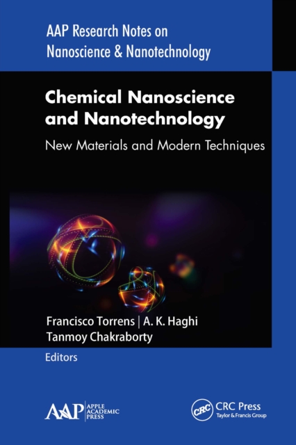 Chemical Nanoscience and Nanotechnology : New Materials and Modern Techniques, PDF eBook