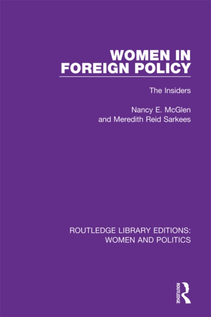 Women in Foreign Policy : The Insiders, EPUB eBook
