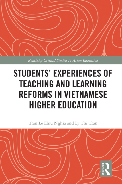 Students' Experiences of Teaching and Learning Reforms in Vietnamese Higher Education, EPUB eBook