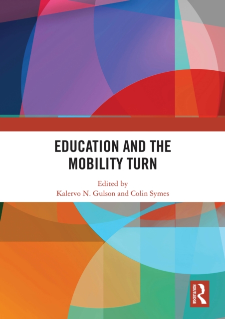 Education and the Mobility Turn, PDF eBook