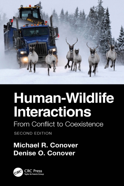 Human-Wildlife Interactions : From Conflict to Coexistence, EPUB eBook