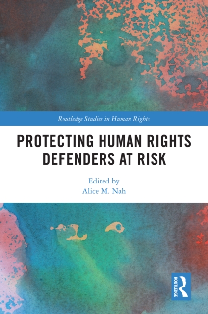 Protecting Human Rights Defenders at Risk, EPUB eBook