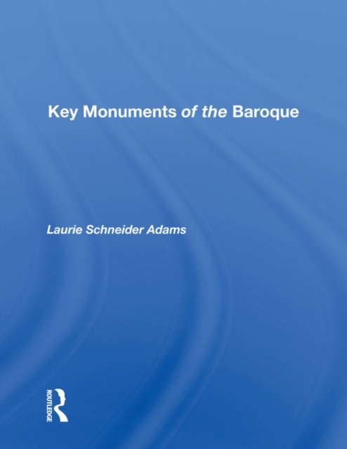 Key Monuments Of The Baroque, PDF eBook
