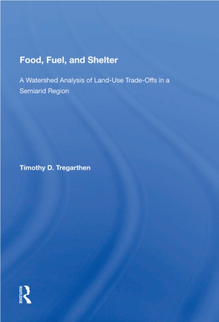 Food, Fuel & Shelter, PDF eBook