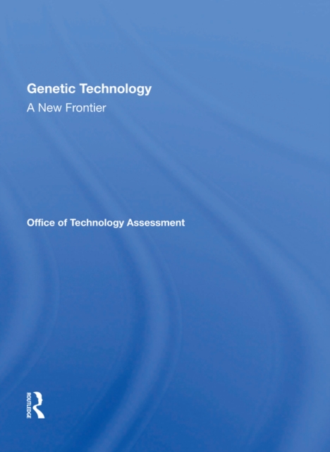 Genetic Technology: A New Frontier, EPUB eBook