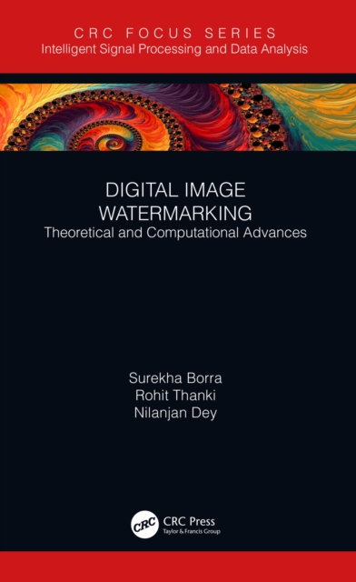Digital Image Watermarking : Theoretical and Computational Advances, EPUB eBook