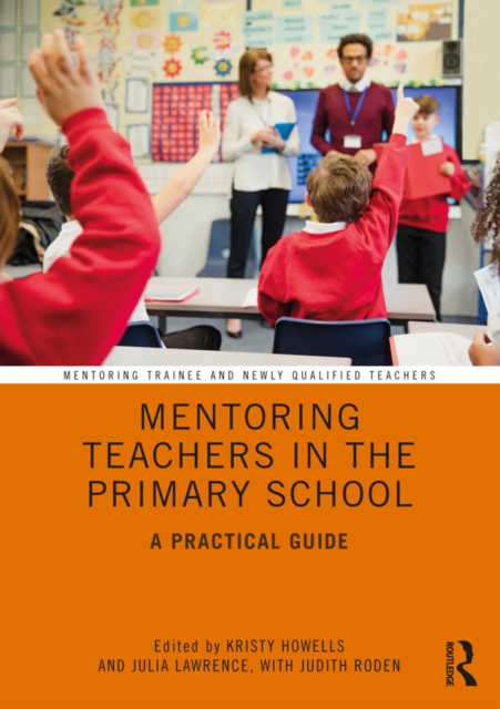 Mentoring Teachers in the Primary School : A Practical Guide, EPUB eBook