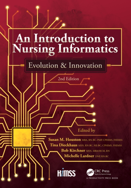 An Introduction to Nursing Informatics, Evolution, and Innovation, 2nd Edition : Evolution and Innovation, EPUB eBook