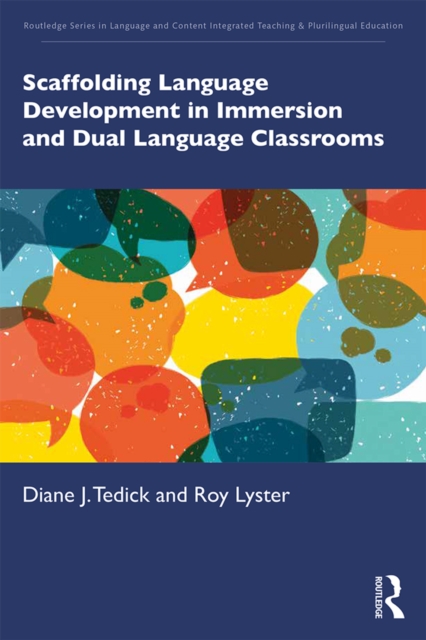 Scaffolding Language Development in Immersion and Dual Language Classrooms, EPUB eBook