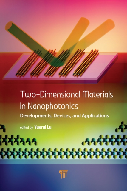 Two-Dimensional Materials in Nanophotonics : Developments, Devices, and Applications, PDF eBook