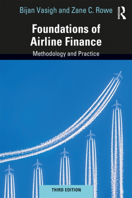 Foundations of Airline Finance : Methodology and Practice, EPUB eBook
