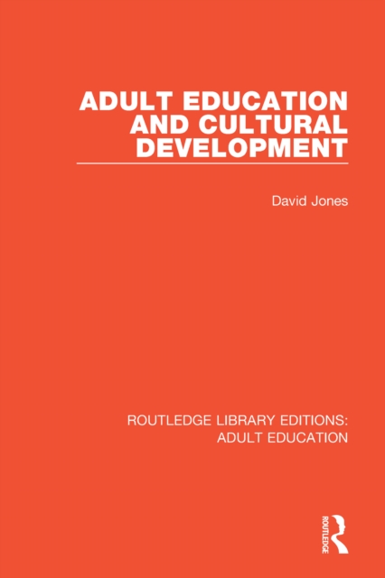 Adult Education and Cultural Development, PDF eBook