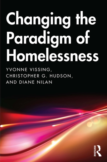 Changing the Paradigm of Homelessness, EPUB eBook