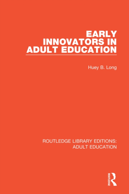 Early Innovators in Adult Education, EPUB eBook