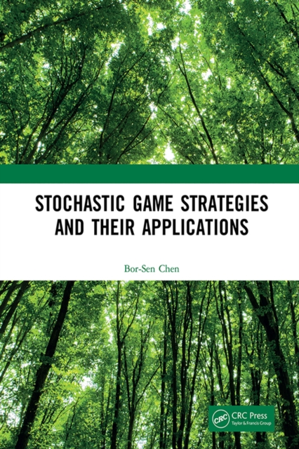 Stochastic Game Strategies and their Applications, PDF eBook