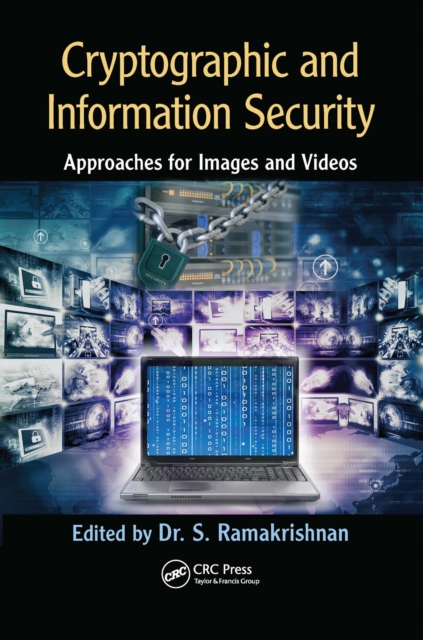 Cryptographic and Information Security Approaches for Images and Videos, EPUB eBook