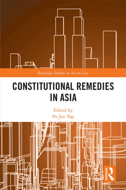 Constitutional Remedies in Asia, PDF eBook
