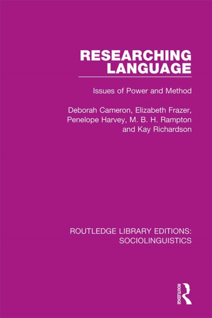 Researching Language : Issues of Power and Method, EPUB eBook