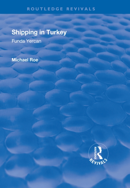 Shipping in Turkey : A Marketing Analysis of the Passenger Ferry Sector, EPUB eBook
