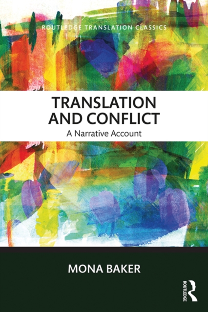 Translation and Conflict : A narrative account, PDF eBook