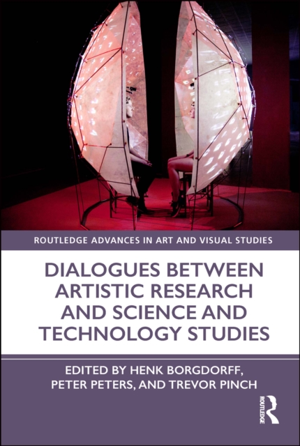 Dialogues Between Artistic Research and Science and Technology Studies, EPUB eBook