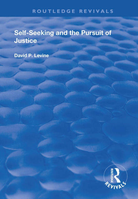 Self-Seeking and the Pursuit of Justice, EPUB eBook
