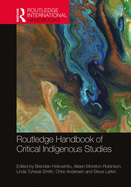 Routledge Handbook of Critical Indigenous Studies, EPUB eBook