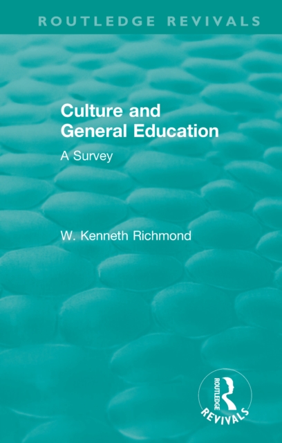 Culture and General Education : A Survey, EPUB eBook