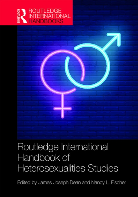 Routledge International Handbook of Heterosexualities Studies, EPUB eBook