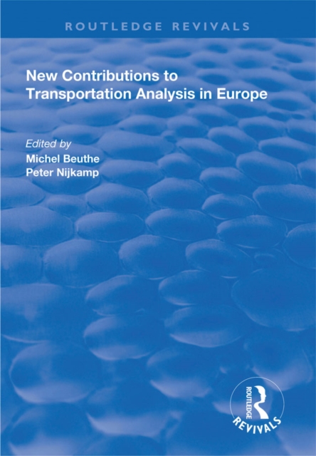 New Contributions to Transportation Analysis in Europe, PDF eBook