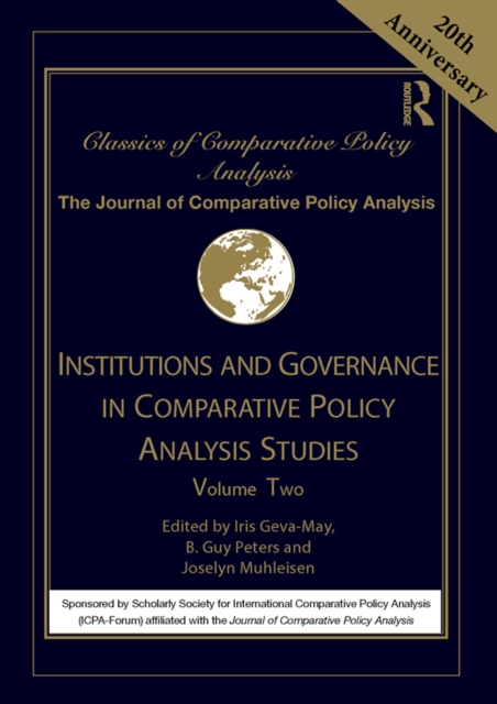 Institutions and Governance in Comparative Policy Analysis Studies : Volume Two, PDF eBook