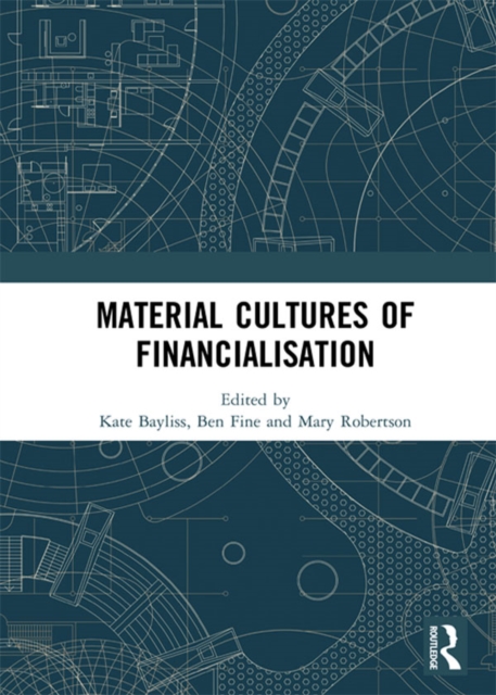 Material Cultures of Financialisation, PDF eBook