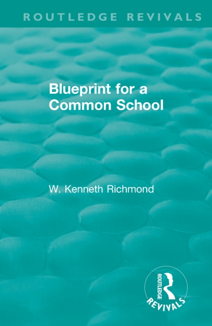 Blueprint for a Common School, PDF eBook