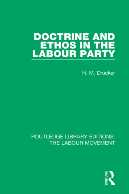 Doctrine and Ethos in the Labour Party, EPUB eBook
