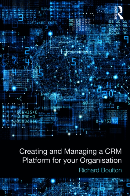 Creating and Managing a CRM Platform for your Organisation, EPUB eBook
