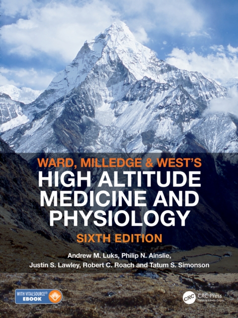 Ward, Milledge and West’s High Altitude Medicine and Physiology, PDF eBook