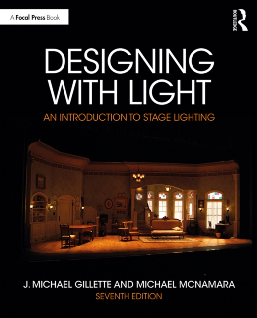 Designing with Light : An introduction to Stage Lighting, PDF eBook