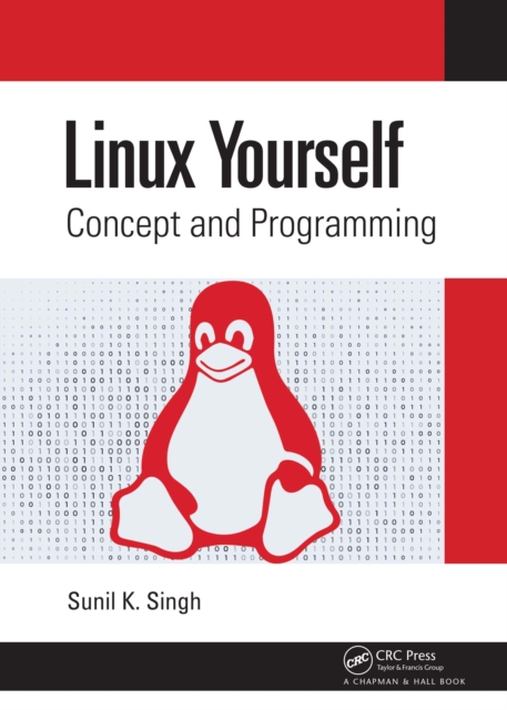 Linux Yourself : Concept and Programming, PDF eBook