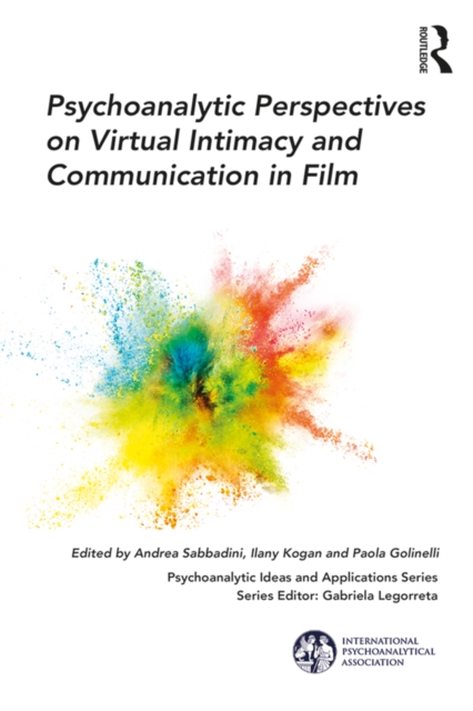 Psychoanalytic Perspectives on Virtual Intimacy and Communication in Film, PDF eBook