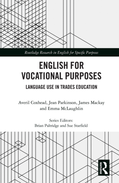 English for Vocational Purposes : Language Use in Trades Education, PDF eBook