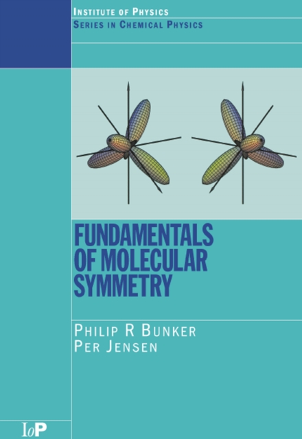 Fundamentals of Molecular Symmetry, PDF eBook