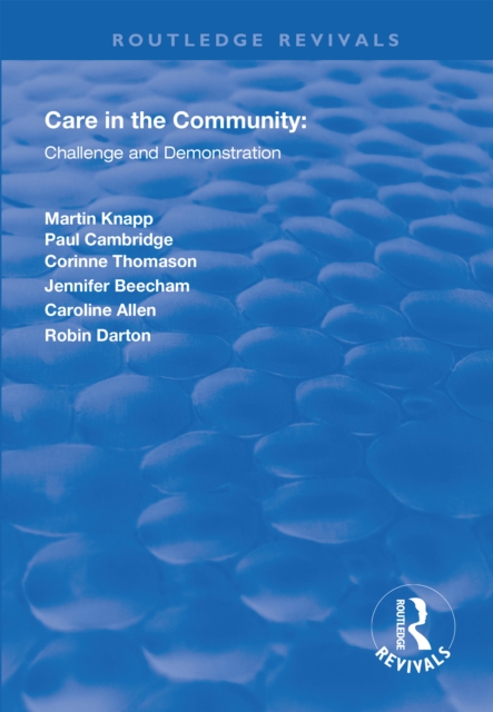 Care in the Community : Challenge and Demonstration, EPUB eBook