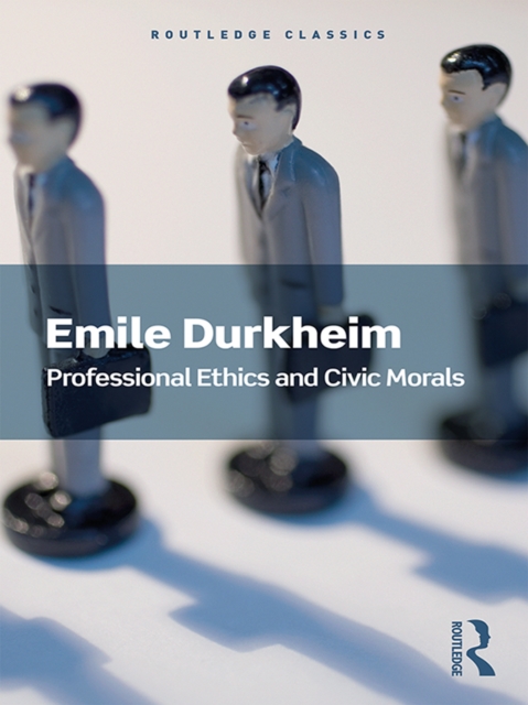 Professional Ethics and Civic Morals, EPUB eBook
