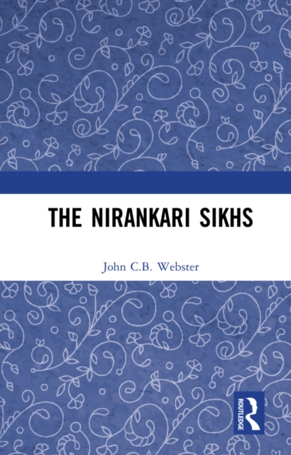 The Nirankari Sikhs, EPUB eBook