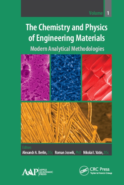 The Chemistry and Physics of Engineering Materials : Modern Analytical Methodologies, EPUB eBook