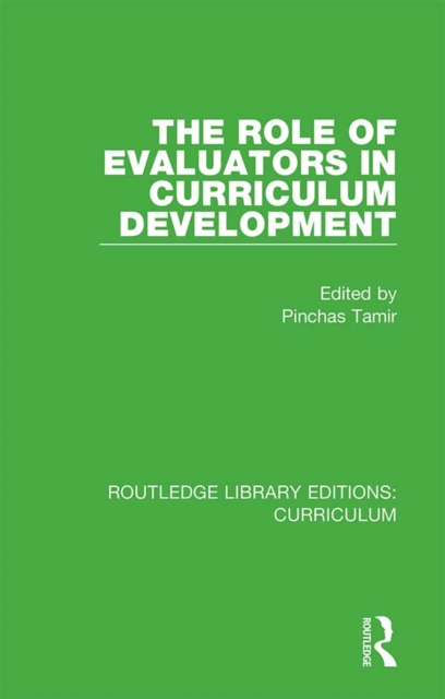 The Role of Evaluators in Curriculum Development, PDF eBook