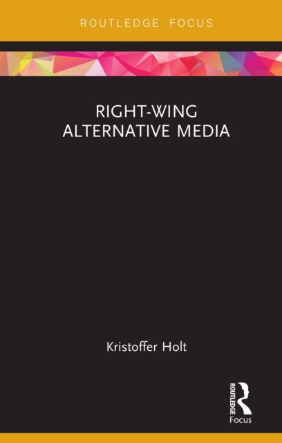 Right-Wing Alternative Media, PDF eBook