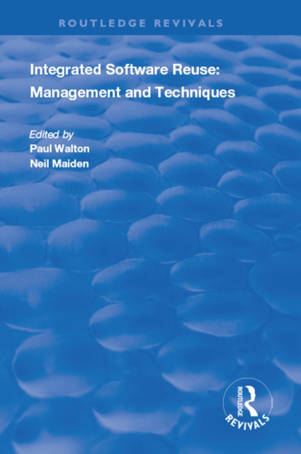 Integrated Software Reuse : Management and Techniques, EPUB eBook