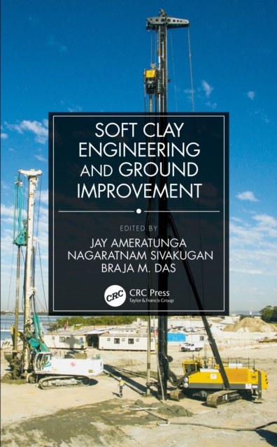Soft Clay Engineering and Ground Improvement, EPUB eBook
